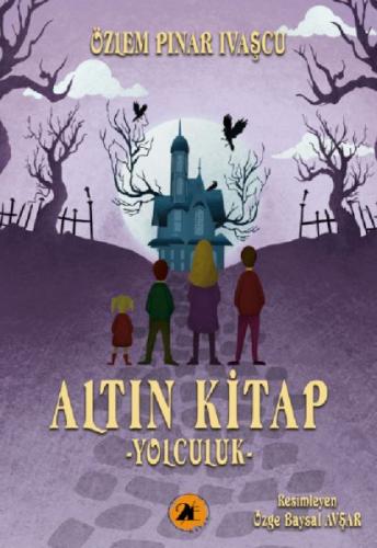 Altın Kitap-Yolculuk