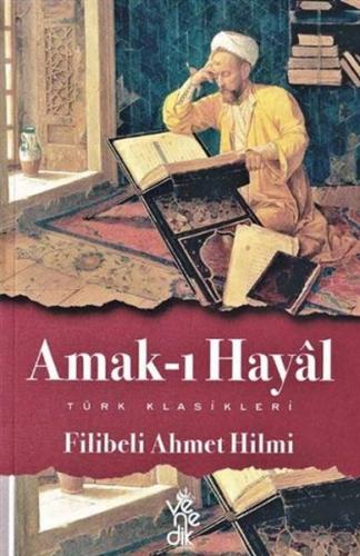 Amak-ı Hayal Amak-ı Hayal