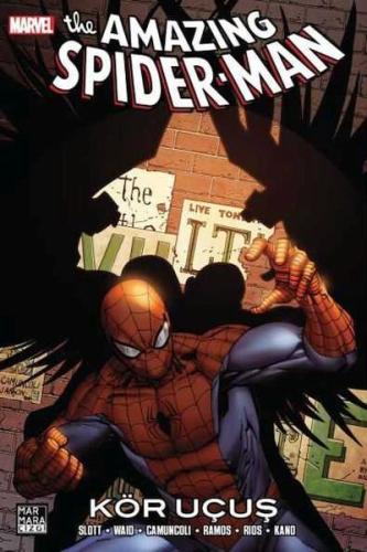 The Amazing Spider-Man Cilt 27 - Kör Uçuş The Amazing Spider-Man Cilt 27 - Kör Uçuş