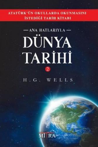Ana Hatlarıyla Dünya Tarihi - 2 Ana Hatlarıyla Dünya Tarihi - 2