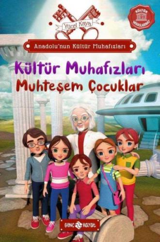 Anadolu'nun Kültür Muhafızları - 1 Muhteşem Çocuklar