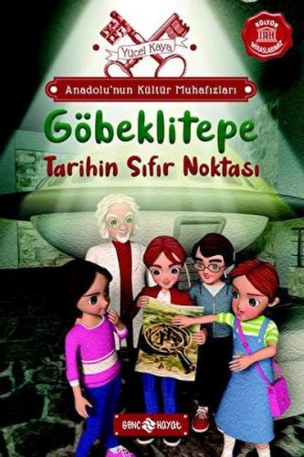 Anadolu'nun Kültür Muhafızları - 3 Göbeklitepe Tarihin Sıfır Noktası