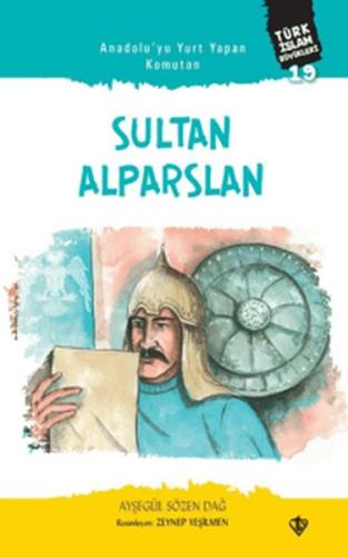 Anadolu'yu Yurt Yapan Komutan Sultan - Alparslan Türk İslam Büyükleri 