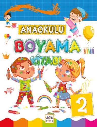 Anaokulu Boyama Kitabı - 2 Anaokulu Boyama Kitabı - 2