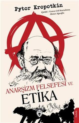 Anarşizm Felsefesi Ve Etika Anarşizm Felsefesi Ve Etika