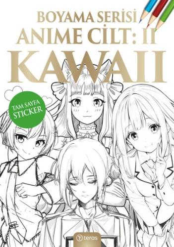 Anime Boyama Cilt II: Kawaii Anime Boyama Cilt II: Kawaii