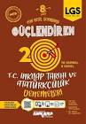 ANKARA 8.SINIF İNKİLAP TARİHİ VE ATATÜRKÇÜLÜK DENEME