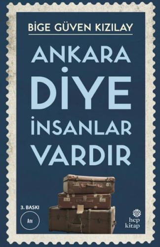 Ankara Diye İnsanlar Vardır Ankara Diye İnsanlar Vardır