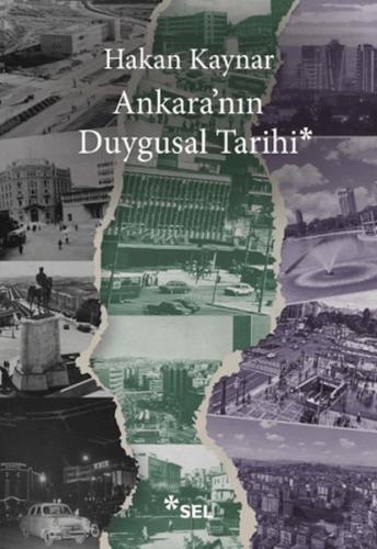 Ankara'nın Duygusal Tarihi