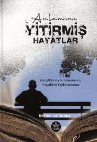 Anlamını Yitirmiş Hayatlar Anlamını Yitirmiş Hayatlar