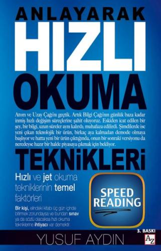 Anlayarak Hızlı Okuma Teknikleri Anlayarak Hızlı Okuma Teknikleri