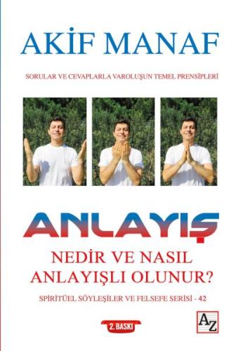 Anlayis Nedir ve Nasil Anlayisli Olunur?