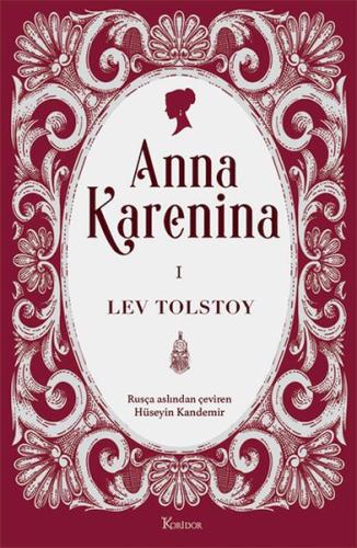 Anna Karenina Cilt I (Bez Ciltli) Anna Karenina Cilt I (Bez Ciltli)