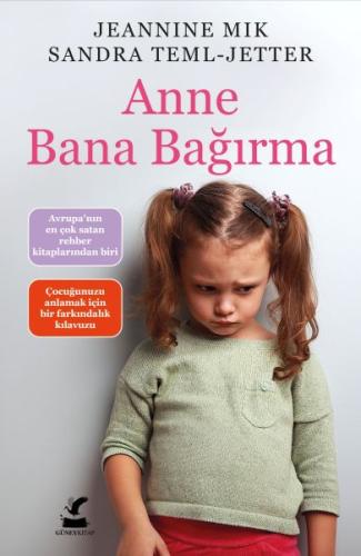 Anne Bana Bağırma Anne Bana Bağırma