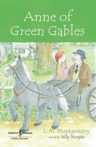 Anne Of Green Gables - Chıldren'S Classıc (İngilizce Kitap)
