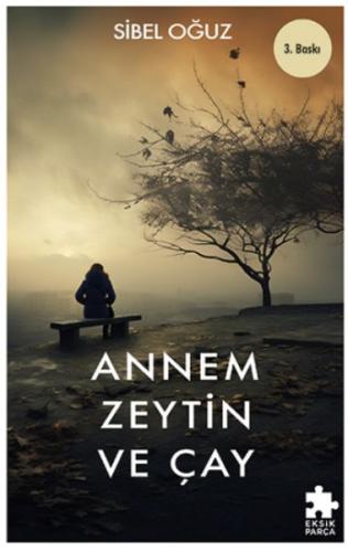 Annem Zeytin ve Çay Annem Zeytin ve Çay