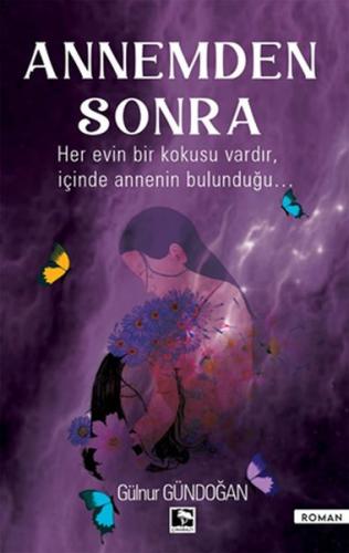 Annemden Sonra Annemden Sonra