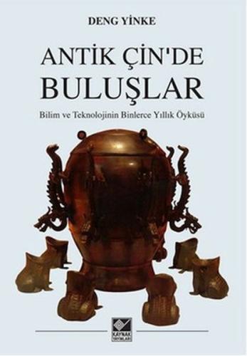 Antik Çin'de Buluşlar Antik Çin'de Buluşlar