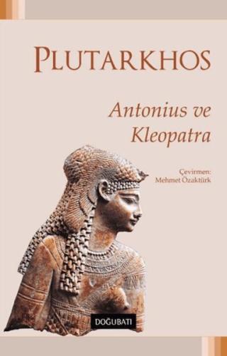 Antonius ve Kleopatra Antonius ve Kleopatra