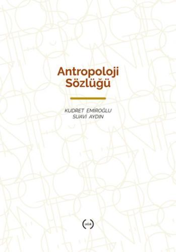 Antropoloji Sözlüğü (Ciltli)