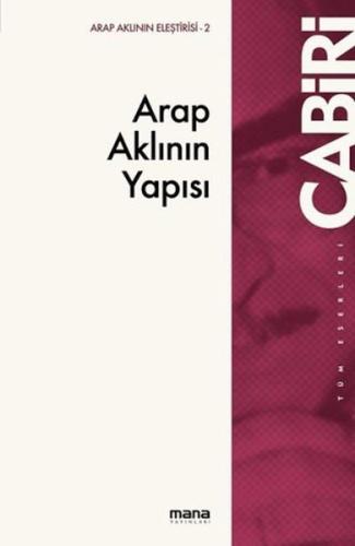 Arap Aklının Yapısı Arap Aklının Yapısı
