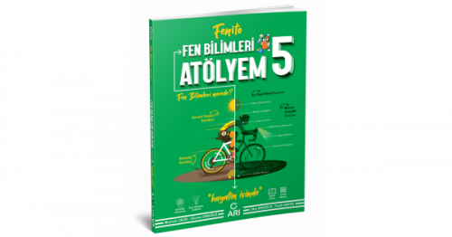 ARI 5.SINIF FEN BİLİMLERİ ATÖLYEM