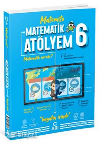 ARI 6.SINIF MATEMATİK ATÖLYEM