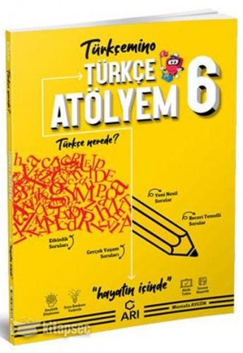 ARI 6.SINIF TÜRKÇE ATÖLYEM