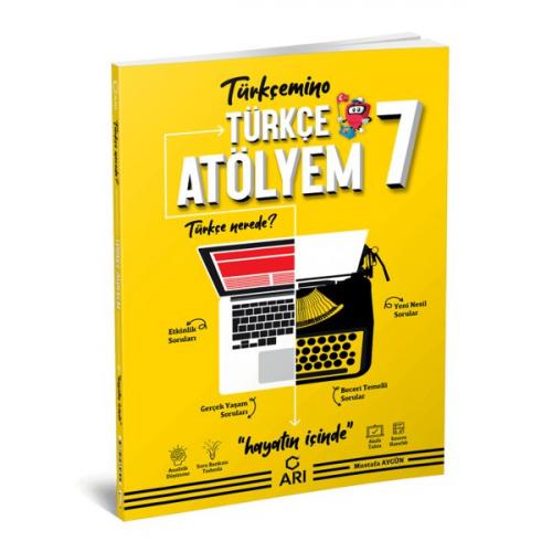 ARI 7.SINIF TÜRKÇE ATÖLYEM