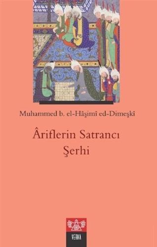Ariflerin Satrancı Şerhi Ariflerin Satrancı Şerhi