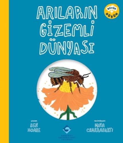 Arıların Gizemli Dünyası