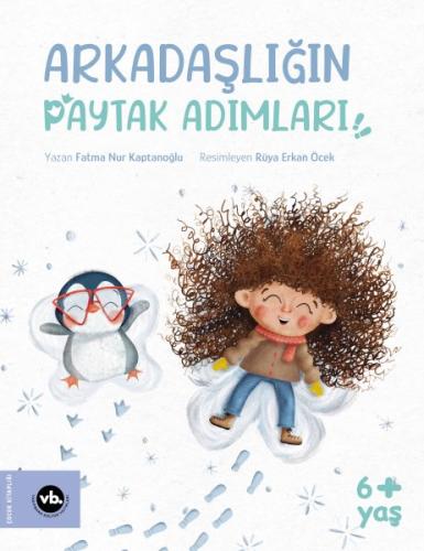 Arkadaşlığın Paytak Adımları Arkadaşlığın Paytak Adımları