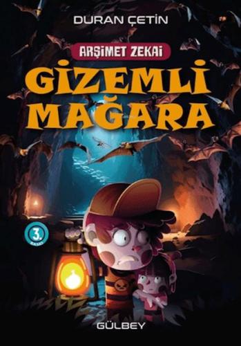Arşimet Zekai - Gizemli Mağara Arşimet Zekai - Gizemli Mağara