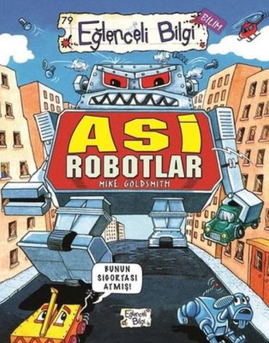 Asi Robotlar Asi Robotlar