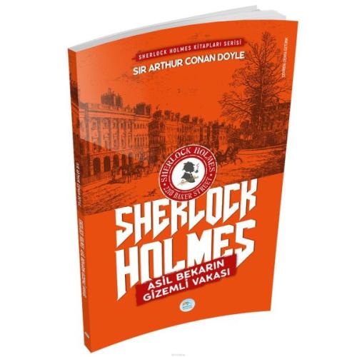 Asil Bekarın Gizemli Vakası Sherlock Holmes Asil Bekarın Gizemli Vakası Sherlock Holmes