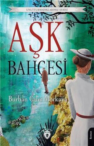Aşk Bahçesi Aşk Bahçesi