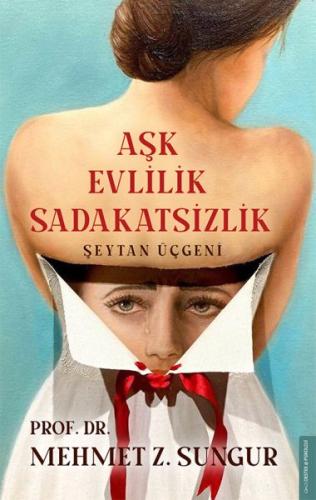 Ask Evlilik Sadakatsizlik - Seytan Üçgeni Ask Evlilik Sadakatsizlik - Seytan Üçgeni