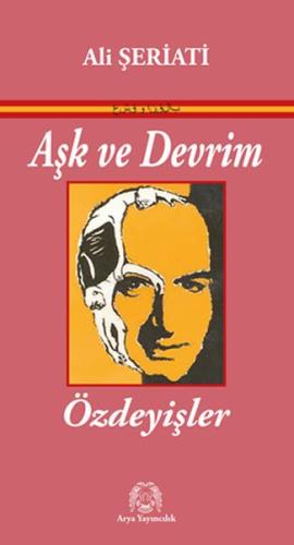 Aşk ve Devrim Özdeyişler Aşk ve Devrim Özdeyişler