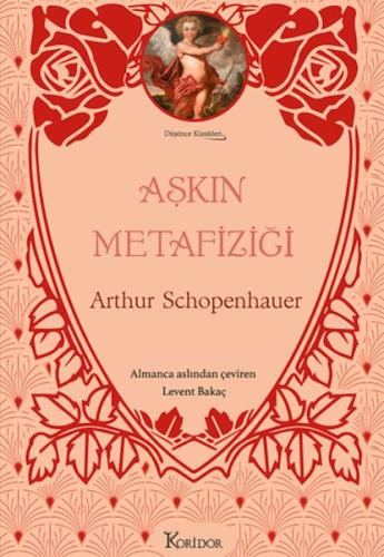 Aşkın Metafiziği (Bez Ciltli) Aşkın Metafiziği (Bez Ciltli)