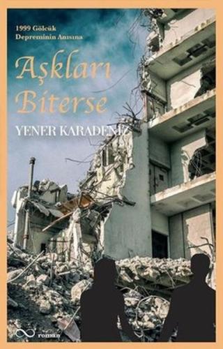 Aşkları Biterse Aşkları Biterse