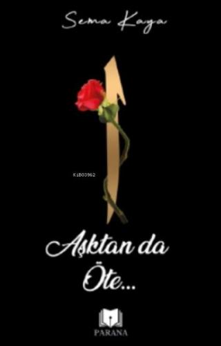 Aşktan Da Öte Aşktan Da Öte