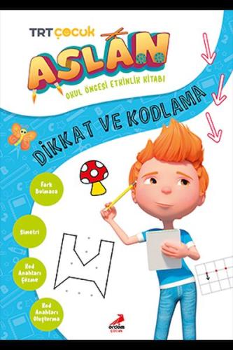 Aslan Dikkat ve Kodlama Aslan Dikkat ve Kodlama