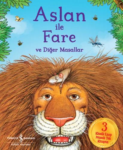 Aslan ile Fare ve Diğer Masallar Aslan ile Fare ve Diğer Masallar