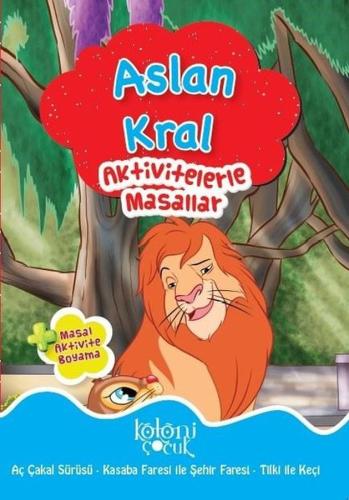 Aslan Kral Aktivitelerle Masallar Aslan Kral Aktivitelerle Masallar
