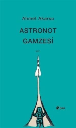 Astronot Gamzesi Astronot Gamzesi