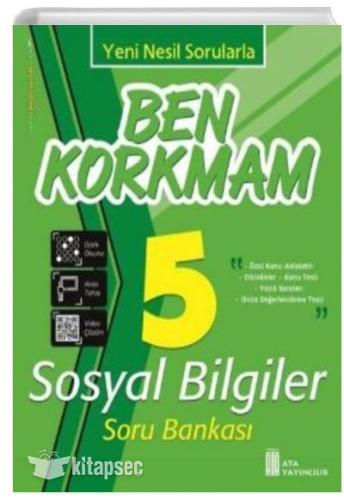 ATA 5.SINIF BEN KORKMAM SOSYAL BİLGİLER SORU BANKASI