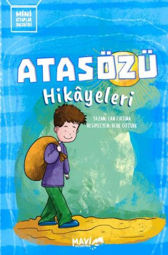 Atasözü Hikayeleri Atasözü Hikayeleri