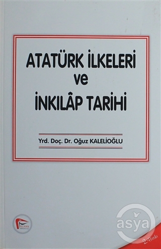 Atatürk İlkeleri ve İnkılap Tarihi