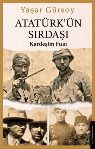 Atatürk'ün Sırdaşı - Kardeşim Fuat