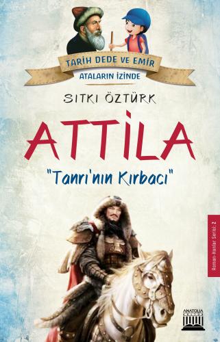 Attila - Tanrı'nın Kırbacı